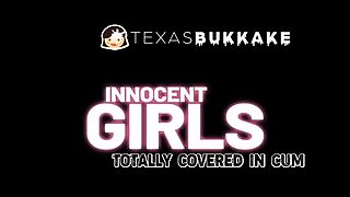 Innocent Girls Totally Covered In Cum