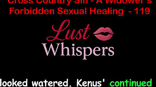 Cross Country Sin a Widower’s Sexual Healing Part 119 - English Audio Sex Story
