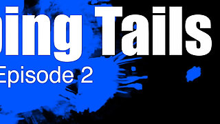 Plumber Tails Episode 2 Featuring Léa Guerlin