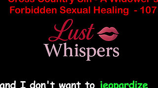 Cross Country Sin: a Widower’s Sexual Healing Part One Hundred Seven - English Audio Sex Story