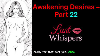 Awakening Desires - Part 22 - English Audio Story with Subtitle
