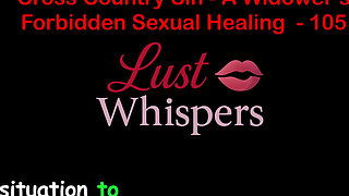 Cross Country Sin a Widower’s Taboo Sexual Healing Part One Hundred Five - English Audio Sex Story